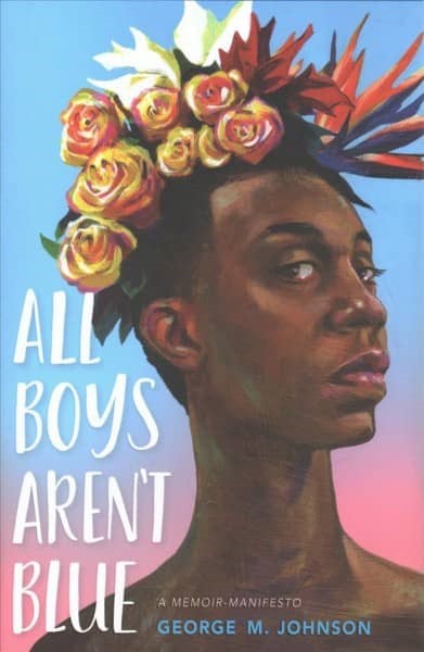 All Boys Aren't Blue