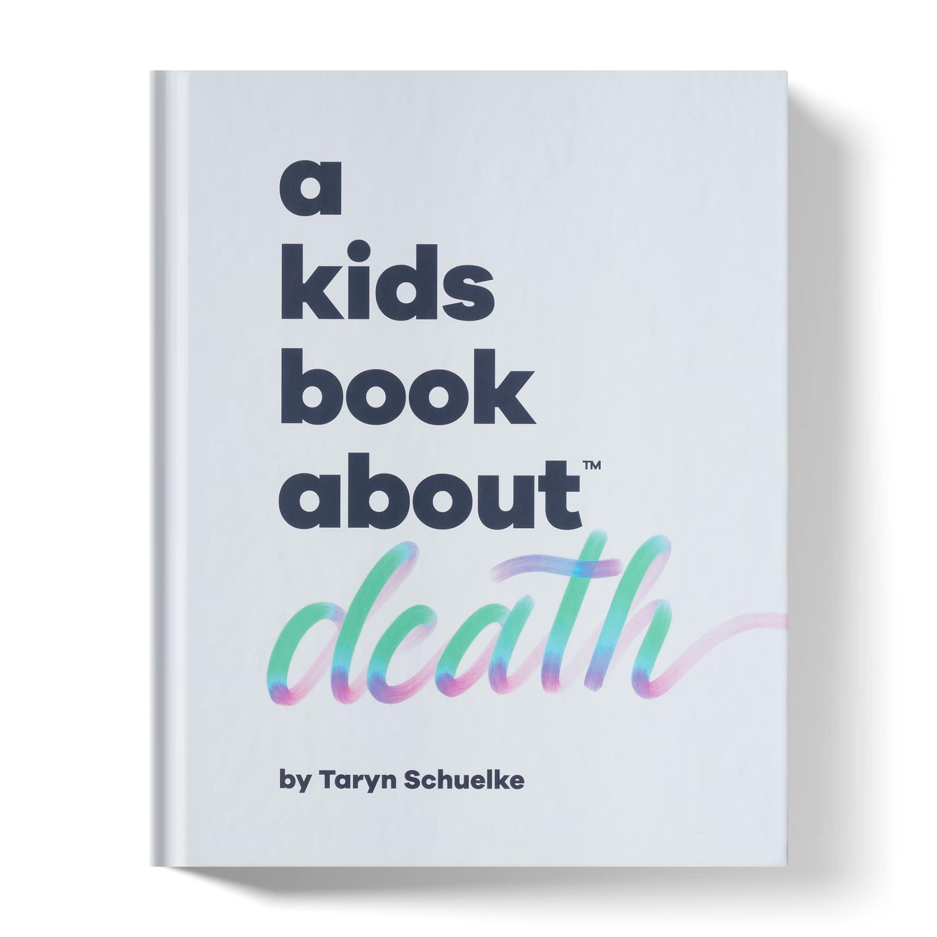 A Kids Book about Death